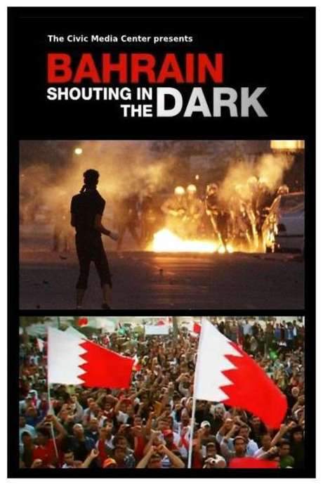 Bahrain: Shouting in the Dark
